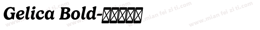 Gelica Bold字体转换